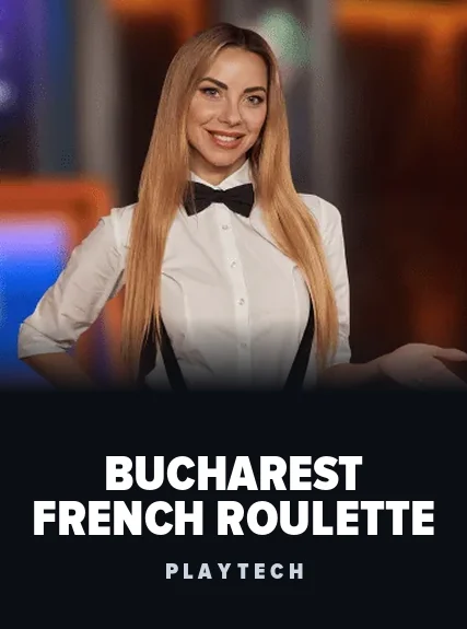 Bucharest French Roulette — Playtech Live